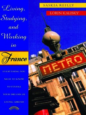 cover image of Living, Studying, and Working in France